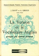 La version et le vocabulaire anglais - A. J.; Giroud - V2175645