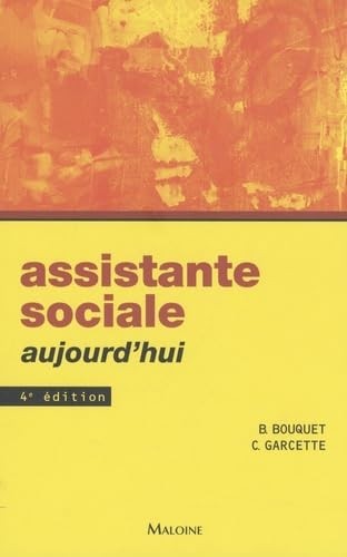 Assistante sociale aujourd hui - assistante, aujourd'hui