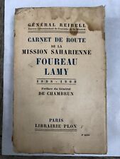 CARNET DE ROUTE DE LA MISSION SAHARIENNE - FOUREAU LAMY - 1898 - 1900