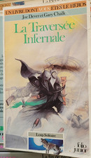 LA TRAVERSEE INFERNALE FOLIO JUNIO 1984/1985 JOE DEVER-GARY CHALK LOUP SOLITAIRE