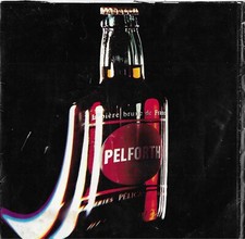 RARE - Bière PELFORTH -