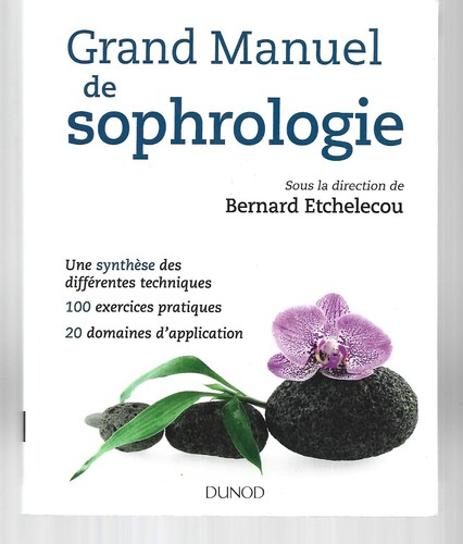 Grand manuel sophrologie - manuel, de