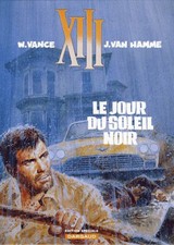 BD XIII - TOME 1, LE JOUR DU