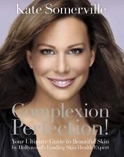 Complexion Perfection!: Your