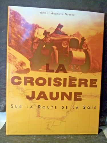 Croisière jaune sur - ,