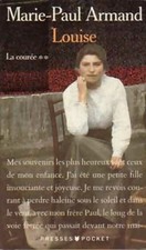 La courée Tome II : Louise -