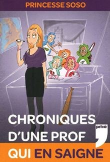 Chroniques dune prof qui - , en