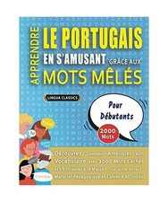APPRENDRE LE PORTUGAIS EN