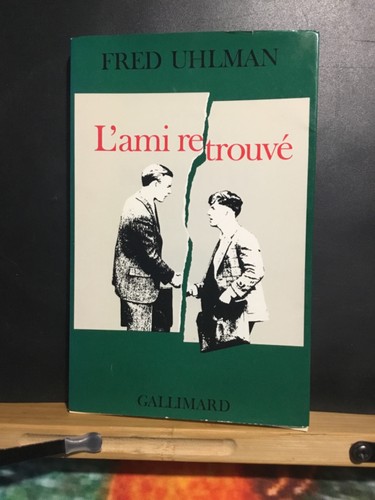 Ami retrouvé fred uhlman - fred,