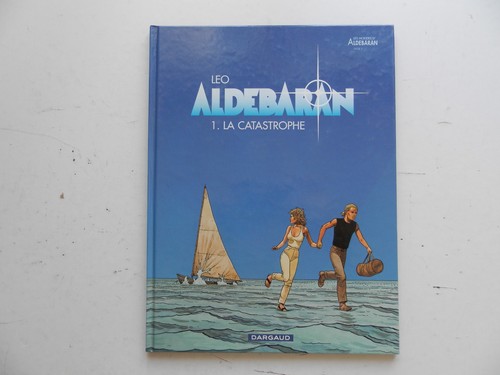 Aldebaran par leo - aldebaran, tome