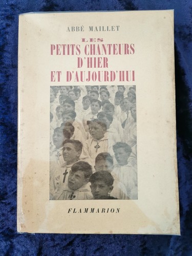 Les petits chanteurs hier et - les,