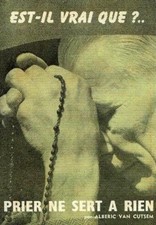 Prier ne sert à rien | Cutsem