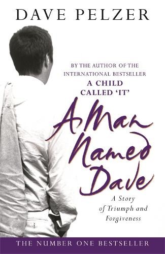 Dave pelzer man - dave, a