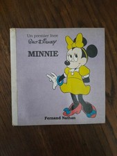 Un Premier Livre Walt Disney : Minnie / Fernand Nathan  1979