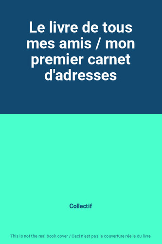Livre tous mes amis - livre,