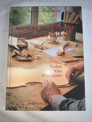 Manuel lutherie a - ;, l'usage