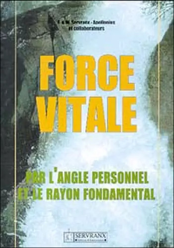 Force vitale par - , l'angle