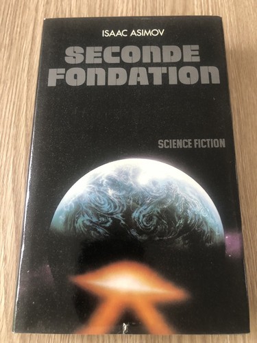 Livre seconde fondation - seconde, isaac