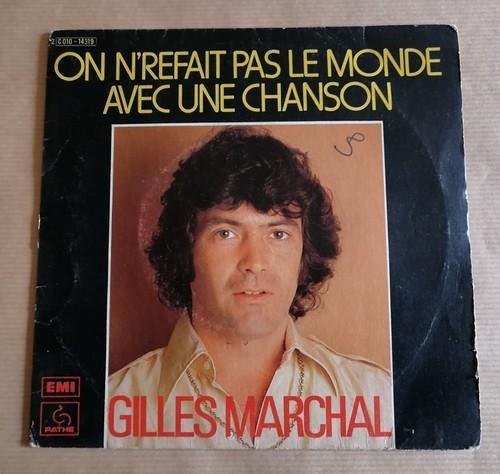 Gilles marchal n refait - marchal, on