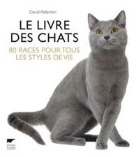 Le livre des chats : 80 races