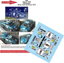 DECALS 1/43 REF 0489 RENAULT ALPINE 1600  MANZAGOL  RALLYE TOUR DE CORSE 1973
