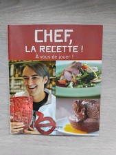 Chef, la recette ! A vous de
