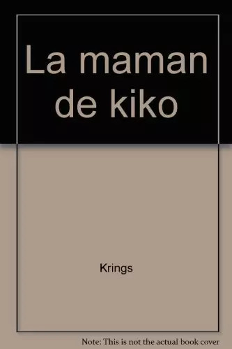 Maman kiko antoon - la, de