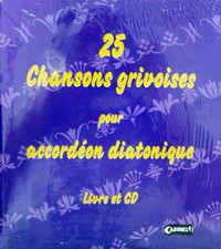 Accordéon diatonique : Tablatures de Chansons grivoises (joliment illsutré)