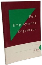 Full Employment Regained? An