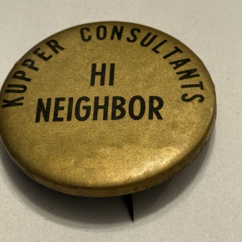 Kupper consultants pinback - consultants,