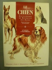 Le chien : Encyclopédie de
