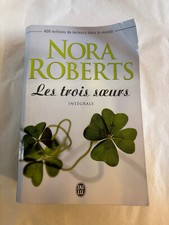 NORA ROBERTS  / les trois