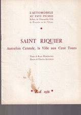 L'AUTOMOBILE AU PAYS PICARD - NOEL 1956 - SAINT RIQUIER - AUTREFOIS CENTULE...