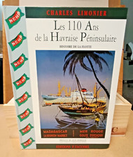 LES 110 ANS DE LA HAVRAISE PENINSULAIRE "HISTOIRE DE LA FLOTTE" PROCHE DU  NEUF