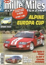 MILLE MILES N°49 ALPINE EUROPA CUP / SPIDER 255 CH / BIEN ACHETER UNE GTA