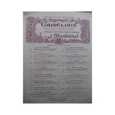 MASSENET Jules Grisélidis No 6 bis Chant Piano 1901