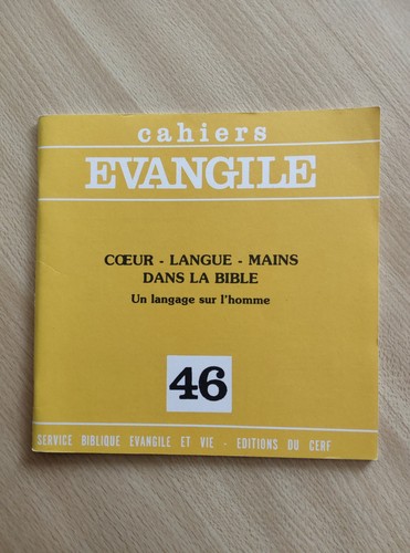 Cahiers evangile cœur - 46, :