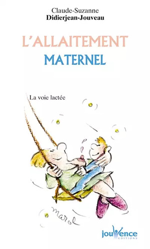 Allaitement maternel la - maternel,