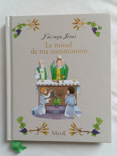 Missel ma communion - le, de