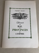 MENU PAQUEBOT "FRANCE" CROISIERE IMPERIAL DINER DU BAL DES PROVINCES DE L EMPIRE