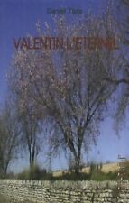 Valentin l'éternel - Daniel Tiple - V345044