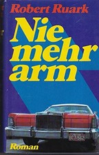 Nie mehr arm, Robert Ruark
