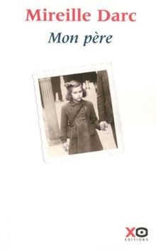Mon pere darc mireille - de, |