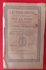 LE TRIOMPHE DE LA VIE SUR LA MORT par ETIENNE GARDE  BORDEAUX chez  Lawalle 1818