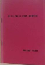 De la paille pour mémoire |