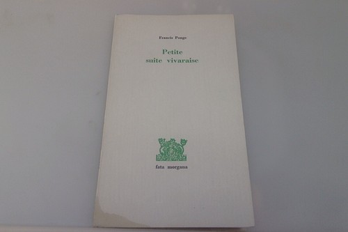 Francis ponge petite - petite, suite
