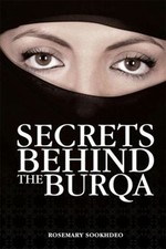 Secrets Derrière Le Burqa Broché Rosemary Sookhdeo