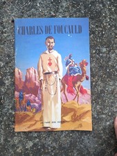Belles Histoires Belles Vies 15 Charles De Foucauld  Éditions Fleurus 