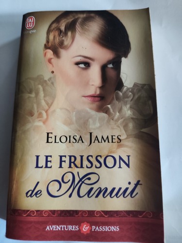 Eloisa james le - eloisa, frisson