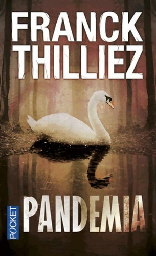 Pandemia franck thilliez - franck,